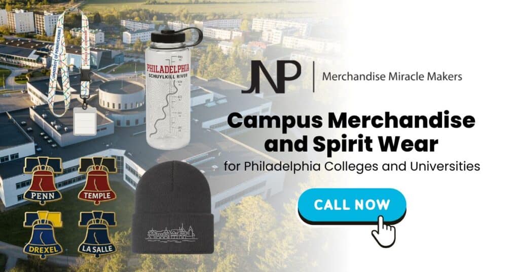 Campus Merchandise and Spirit Wear for Philadelphia Colleges and Universities