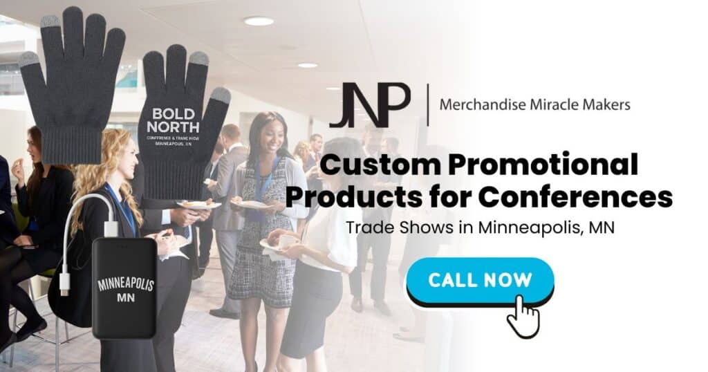 Custom Promotional Products for Conferences Trade Shows in Minneapolis, MN