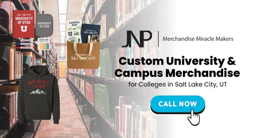 Custom University & Campus Merchandise for Colleges in Salt Lake City, UT
